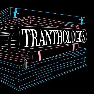 Tranthologies - Dir. (AVA Winner)